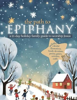 The Path to Epiphany(English, Paperback, unknown)