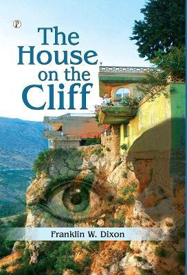 The house on the cliff (Edition1st)(English, Hardcover, Dixon Franklin W)