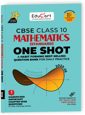 Educart One-shot Mathematics Standard CBSE Class 10 Question Bank 2025-26 on new Syllabus 2026 (Strictly for Boards Exam)(Paperback, Mansi Sharma, Educart)