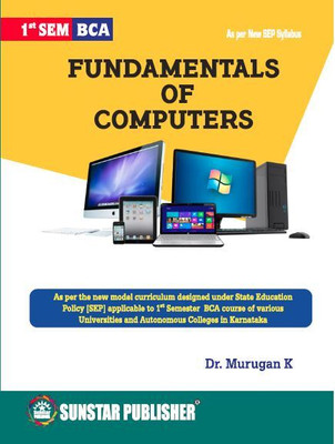1st Sem BCA Fundamentals Of Computers(Paperback, Dr Murugan K)