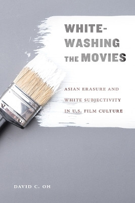 Whitewashing the Movies(English, Electronic book text, Oh David C)