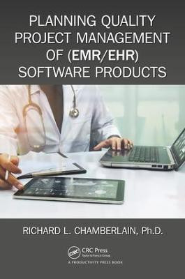 Planning Quality Project Management of (EMR/EHR) Software Products(English, Paperback, Chamberlain Richard)