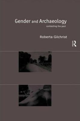 Gender and Archaeology(English, Hardcover, Gilchrist Roberta)
