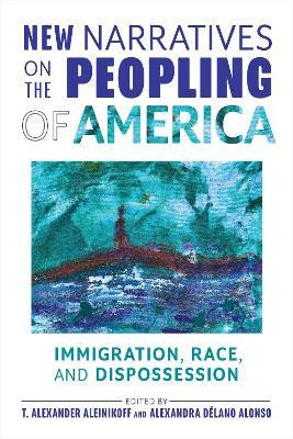 New Narratives on the Peopling of America(English, Paperback, unknown)