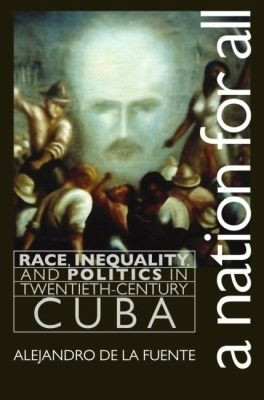 A Nation for All(English, Paperback, Fuente Alejandro de la)