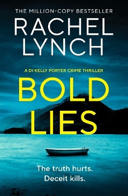 Bold Lies(English, Paperback, Lynch Rachel)