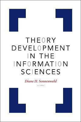 Theory Development in the Information Sciences(English, Paperback, unknown)
