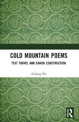 Cold Mountain Poems(English, Paperback, Hu Anjiang)