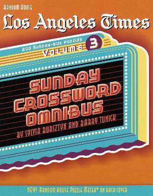 Los Angeles Times Sunday Crossword Omnibus, Volume 3(English, Paperback, unknown)