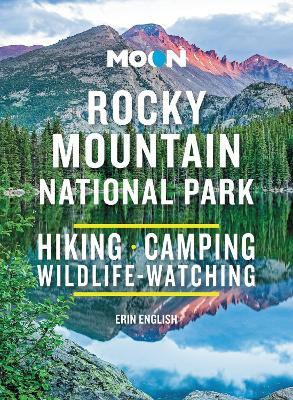 Moon Rocky Mountain National Park (Third Edition)(English, Paperback, English Erin)