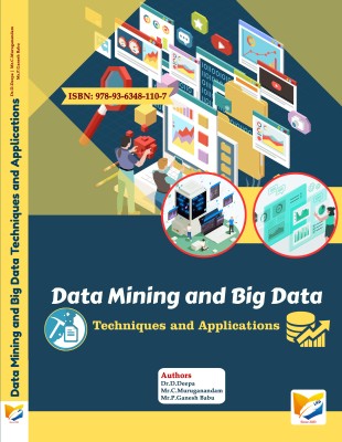 Data Mining and Big Data Techniques and Applications(Paperback, Dr.D.Deepa, Mr.C.Muruganandam, Mr.P.Ganesh Babu)