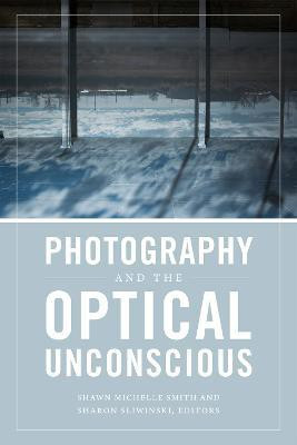 Photography and the Optical Unconscious(English, Hardcover, unknown)