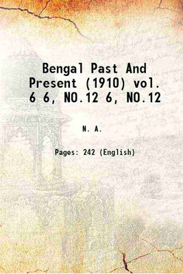 Bengal Past And Present (1910) 6, NO.12(Paperback, Anonymous)