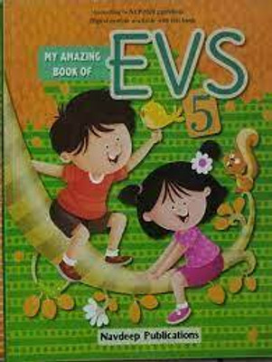 MY AMAZING BOOK OF EVS - 5(NAVDEEP PUBLICATION LTD, Dr. NAJMA SIDDIQI)