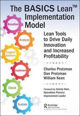 The BASICS Lean (TM) Implementation Model(English, Paperback, Protzman III Charles W.)