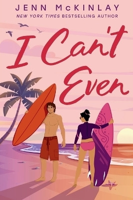 I Can't Even(English, Paperback, McKinlay Jenn)