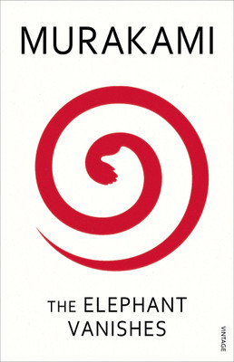 The Elephant Vanishes(English, Paperback, Murakami Haruki)