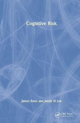 Cognitive Risk(English, Hardcover, Bone James)
