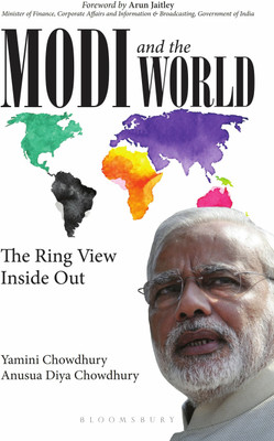 Narendra Modi and the World(English, Hardcover, Chowdhury Yamini)