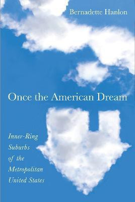 Once the American Dream(English, Hardcover, Hanlon Bernadette)