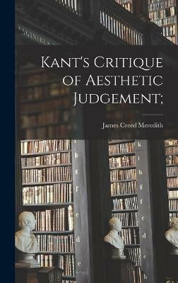 Kant's Critique of Aesthetic Judgement;(English, Hardcover, Meredith James Creed)