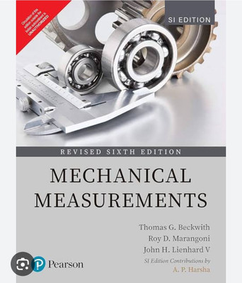 Mechanical Measurements, Revised 6e in SI Units(Paperback, Beckwith)