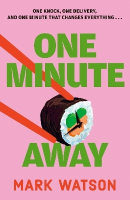 One Minute Away(English, Paperback, Watson Mark)