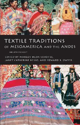 Textile Traditions of Mesoamerica and the Andes(English, Paperback, unknown)