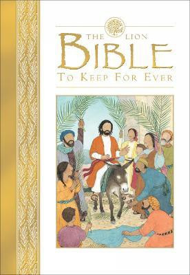 The Lion Bible to Keep for Ever(English, Hardcover, Rock Lois)