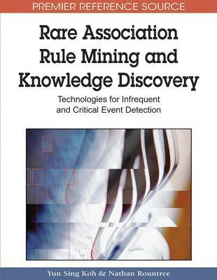 Rare Association Rule Mining and Knowledge Discovery(English, Hardcover, unknown)