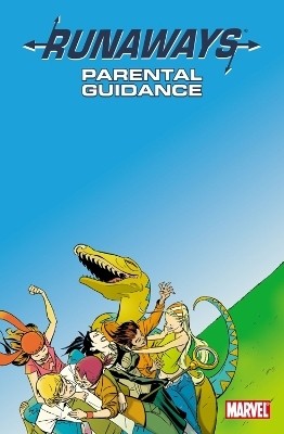 Runaways Vol.6: Parental Guidance(English, Hardcover, unknown)