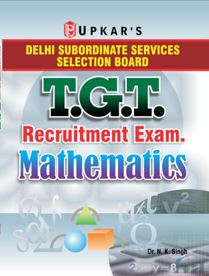 T.G.T. Recruitment Exam. Mathematics(Hindi, Paperback, Mathematics T. G. T. Recruitment Exam.)