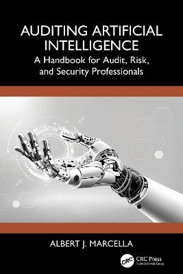 Auditing Artificial Intelligence(English, Paperback, Marcella Albert J. Jr.)