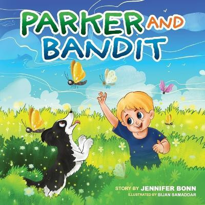 Parker and Bandit(English, Paperback, Bonn Jennifer)