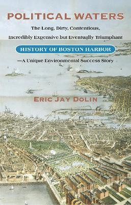 Political Waters(English, Paperback, Dolin Eric Jay)