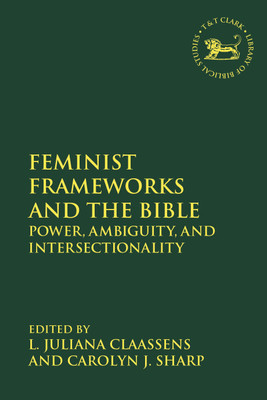 Feminist Frameworks and the Bible(English, Paperback, unknown)