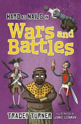 Hard as Nails in Wars and Battles(English, Paperback, Turner Tracey)