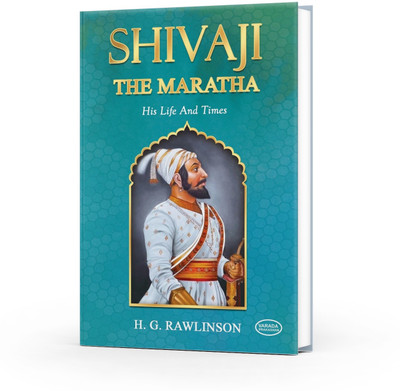 Shivaji The Marath His Life and Time | Biography of Chhatrapati Shivaji Maharaj | Books on Shivaji The Marath: His Life and Time |Chhatrapati Shivaji Maharaj| Best books on shivaji maharaj in English| Books on Shivaji Maharaj in English | Shivaji The Marath biography book |History of Shivaji Maharaj