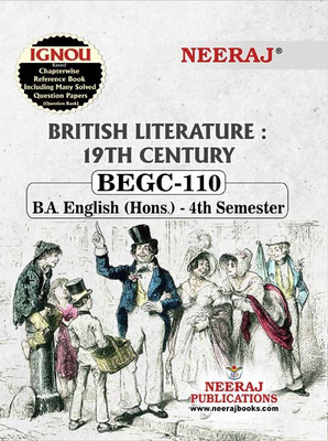 Neeraj Publication BEGC-110 British Literature : 19th Century , BA English (Hons.) - 4th Semester Book(Paperback, NEERAJ PUBLICATIONS)