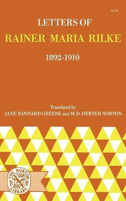 Letters of Rainer Maria Rilke, 1892-1910(English, Paperback, Rilke Rainer Maria)