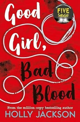 Good Girl, Bad Blood : A Good Girl’s Guide To Murder (2) Paperback – 10 April 2025(Paperback, Holly Jackson)