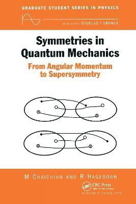 Symmetries in Quantum Mechanics(English, Paperback, Chaichian M)