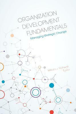 Organization Development Fundamentals(English, Paperback, unknown)