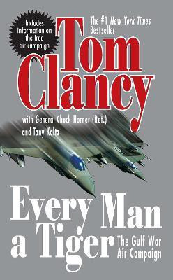Every Man a Tiger (Revised)(English, Paperback, Clancy Tom)
