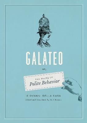 Galateo(English, Paperback, Della Casa Giovanni)