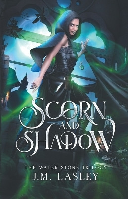 Scorn and Shadow(English, Paperback, Lasley J M)