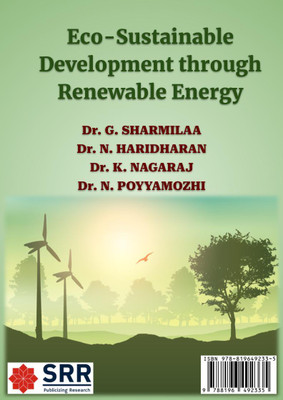 Eco-Sustainable Development through Renewable Energy  - Renewable Energy(Paperback, Dr. G. Sharmilaa. Dr. N. Haridharan. Dr. K. Nagaraj, Dr. N. Poyyamozhi)