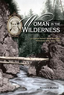 Woman in the Wilderness(English, Paperback, Bunge Nancy)