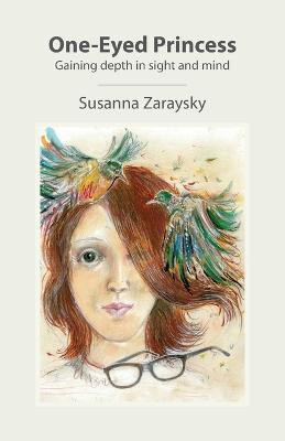 One-Eyed Princess(English, Paperback, Zaraysky Susanna)