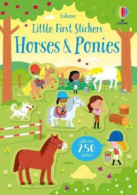 Little First Stickers Horses and Ponies(English, Paperback, Robson Kirsteen)